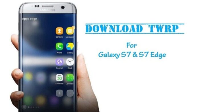 Galaxy S7 TWRP